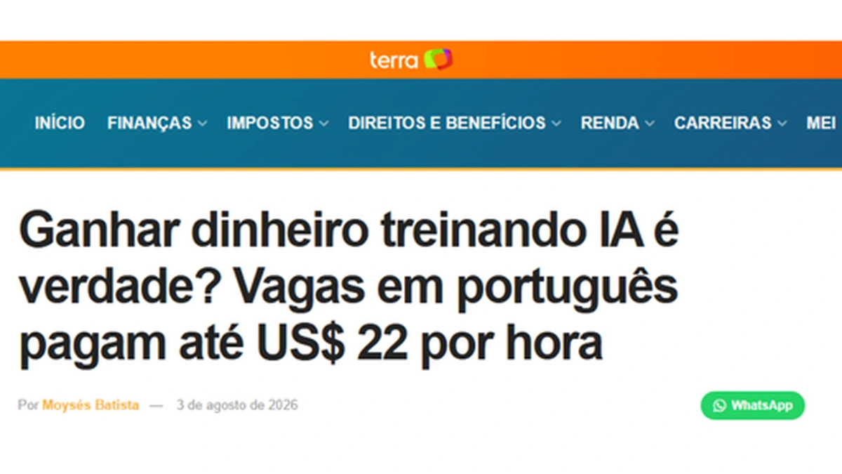 Manchete do Terra: Ganhar dinheiro treinando IA é verdade? Vagas em português pagam até US$ 22 por hora